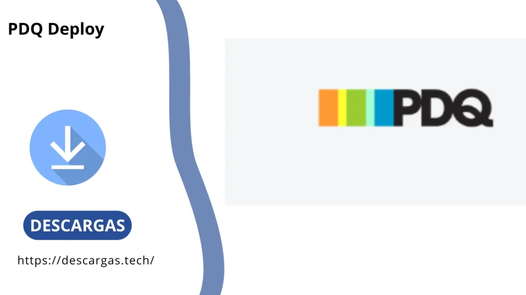 PDQ Deploy Descargas